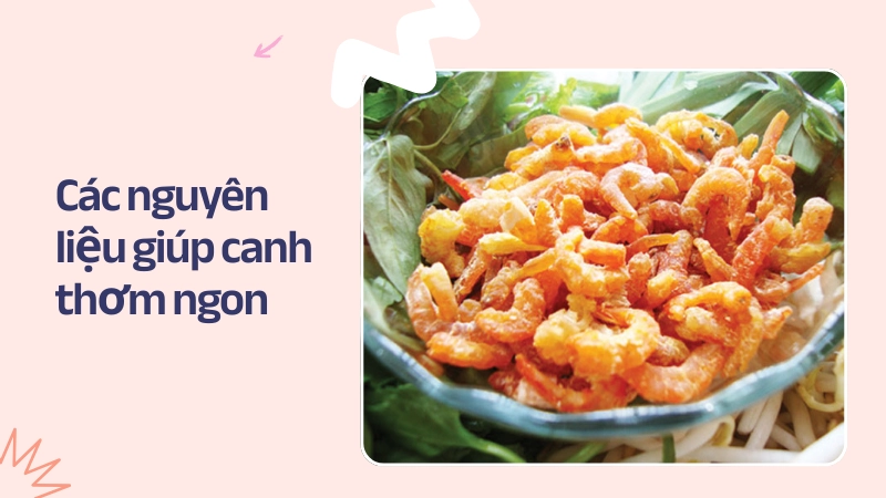 Tôm khô và hành tím là bí quyết nấu nước dùng ngọt