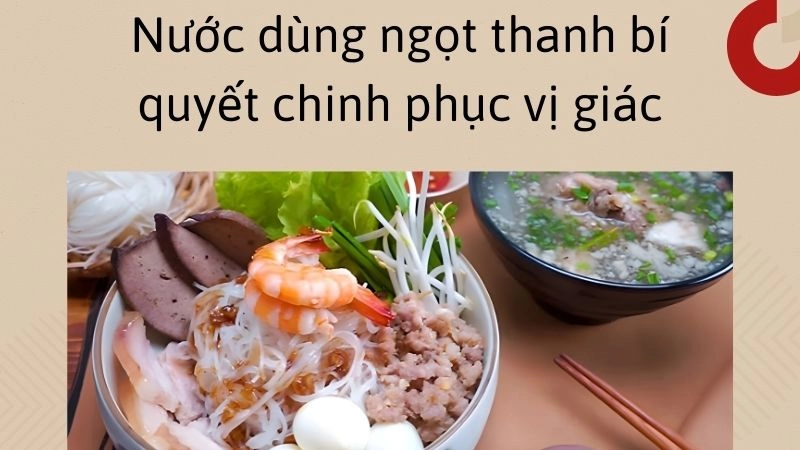Nước dùng ngọt thanh bí quyết chinh phục vị giác