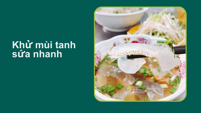 Cách khử mùi tanh của sứa cực nhanh tại nhà